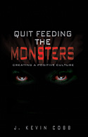Kevin Cobb Quit Feeding the Monsters Cover
