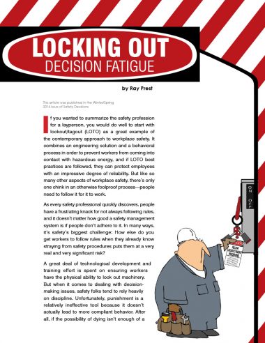 Locking Out Decision Fatigue