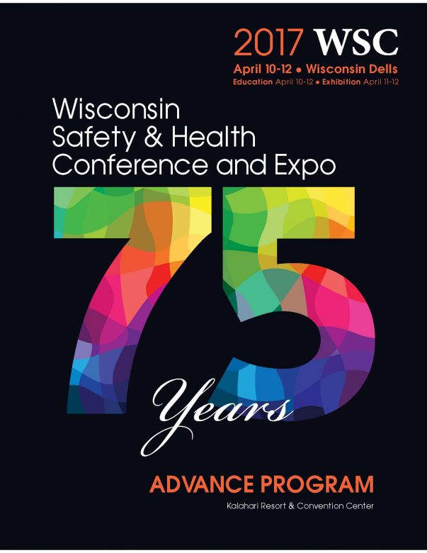 75th Annual Wisconsin Safety & Health Conference and Exposition