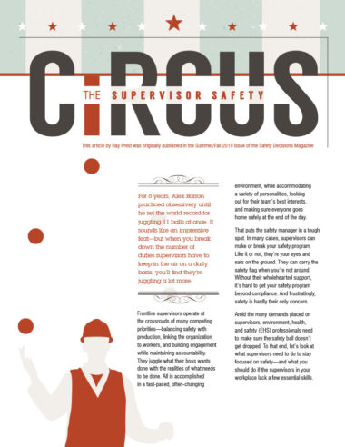 The Supervisor Safety Circus